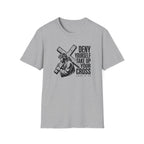 Deny Yourself Take up your cross T-Shirt