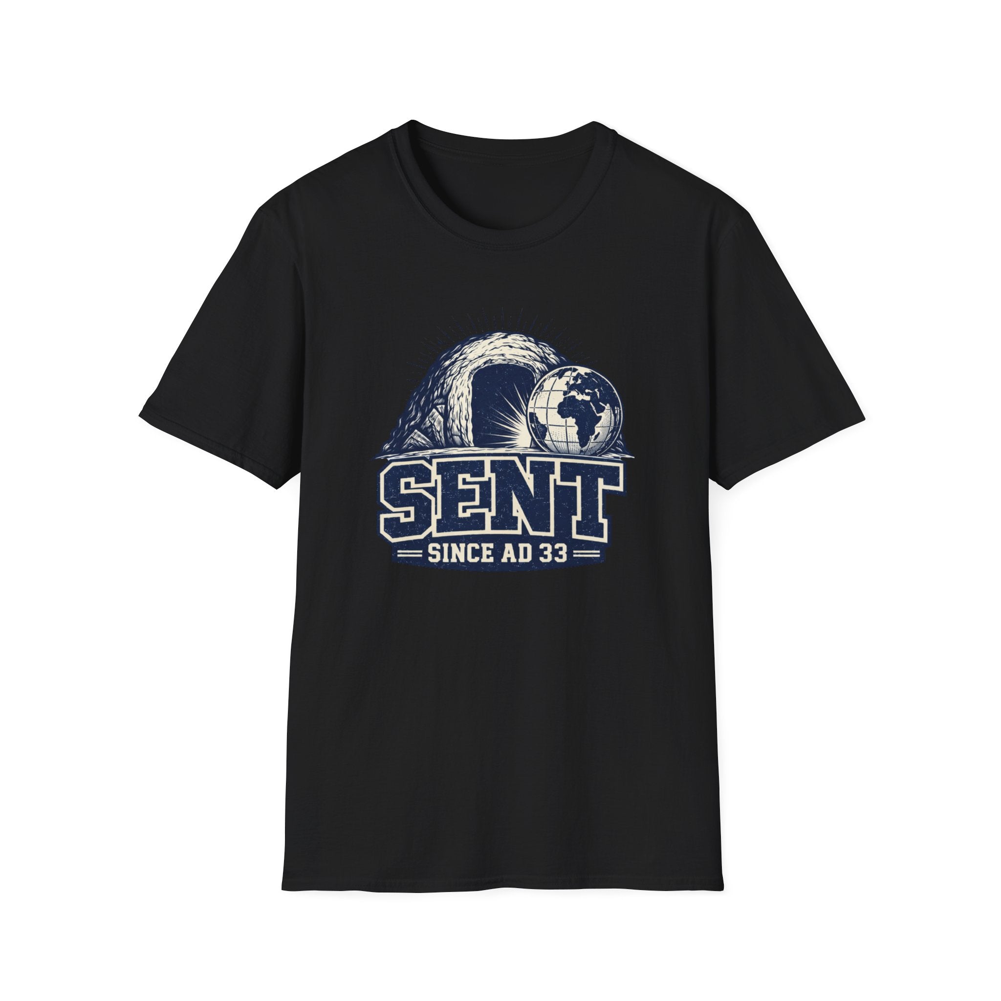 Sent since AD 33 T-Shirt