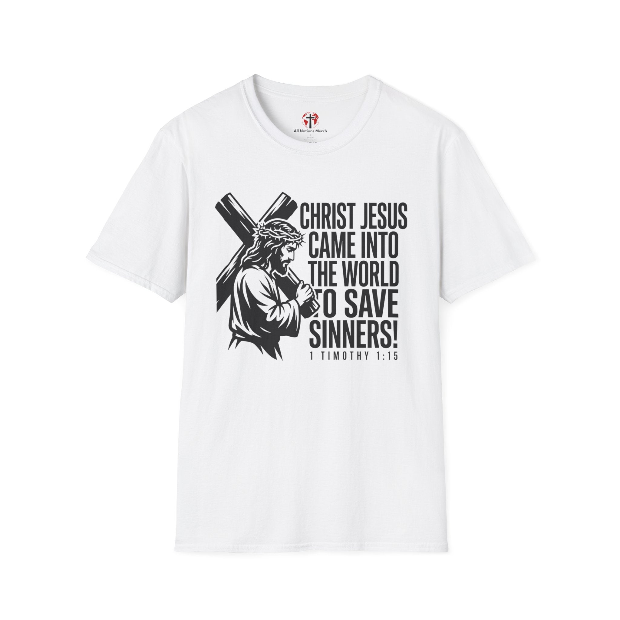 Christ Jesus Came to Save Sinners T-Shirt