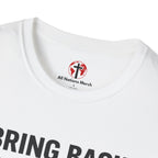 Bring Back the King T-Shirt V1