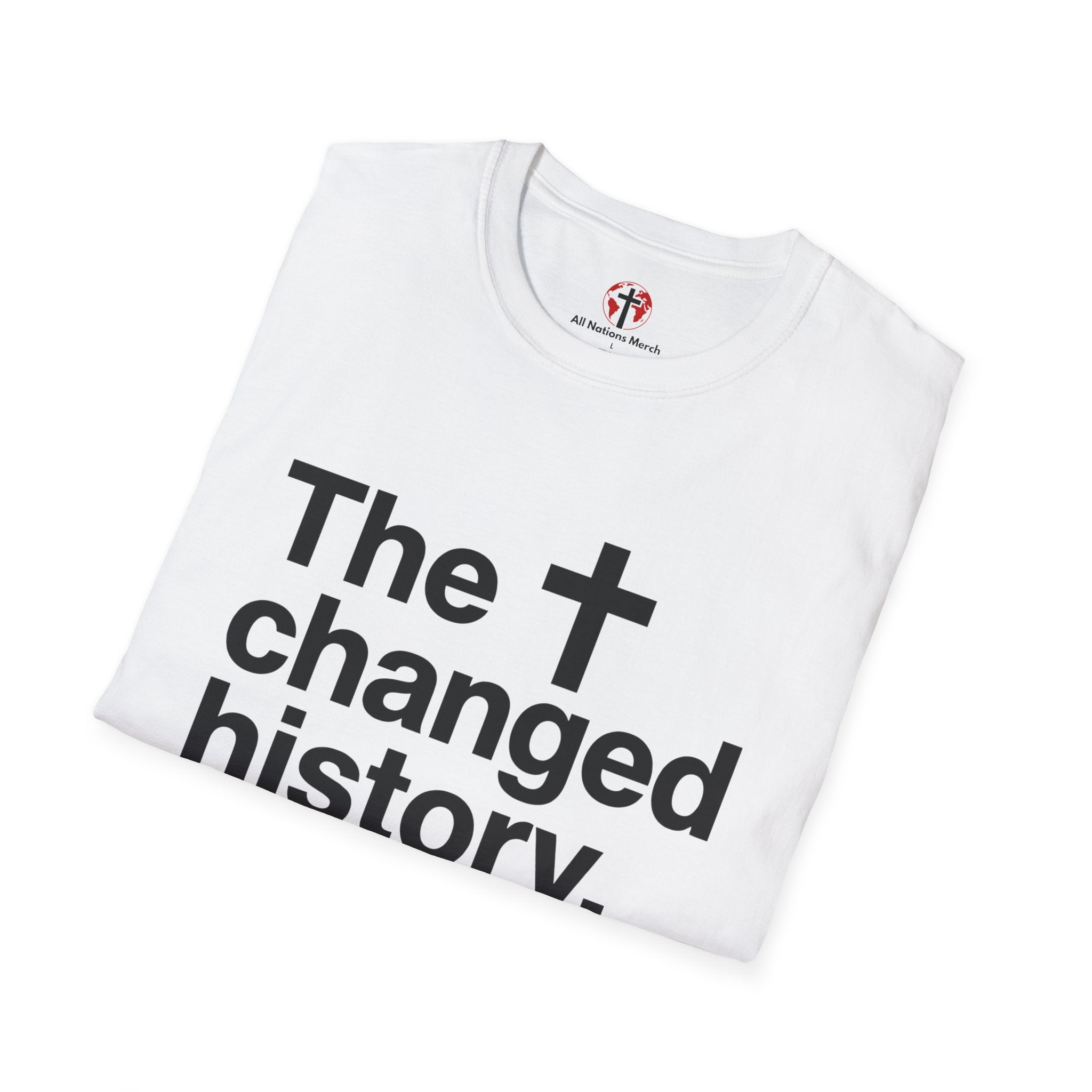 The Cross Changed History T-Shirt