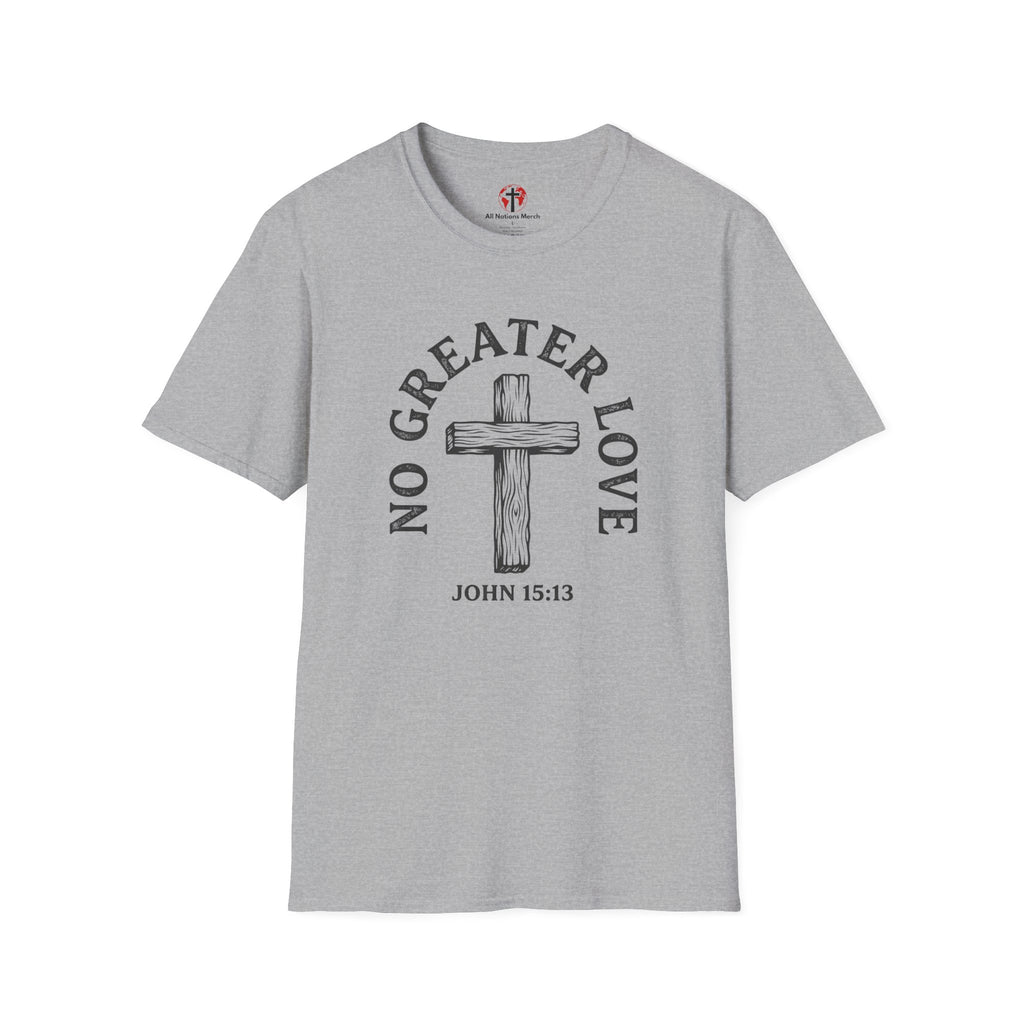 No Greater Love T-Shirt
