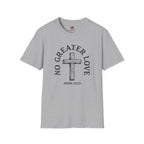 No Greater Love T-Shirt