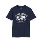 To the Nations T-Shirt