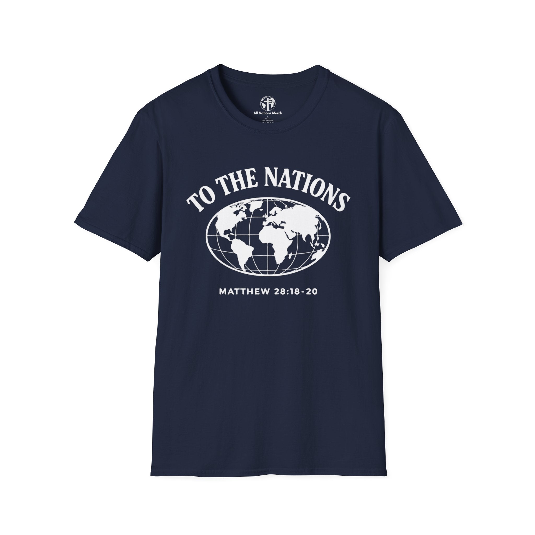 To the Nations T-Shirt
