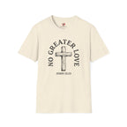 No Greater Love T-Shirt