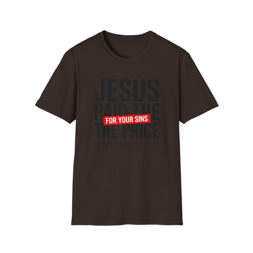 Jesus Paid the Price T-Shirt