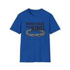 Bring Back the King T-Shirt V2