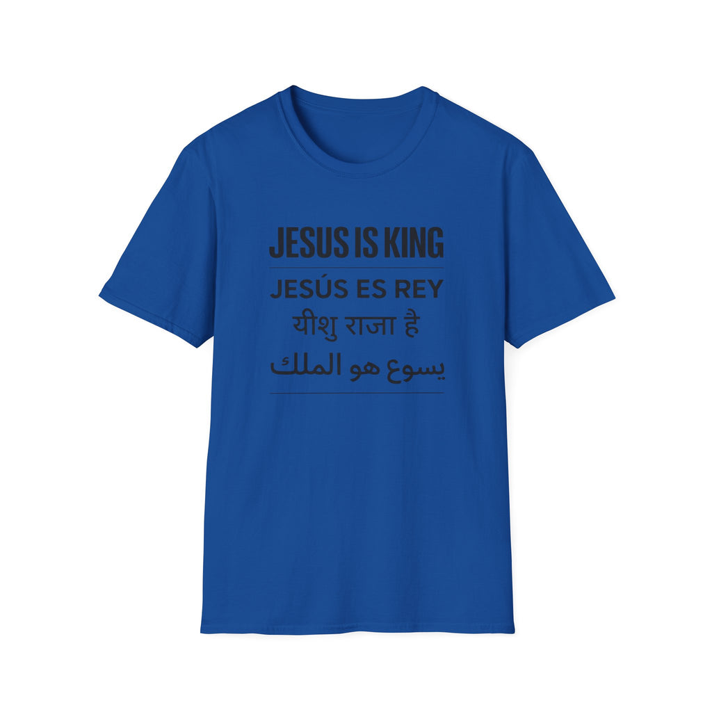 Jesus is King Languages T-Shirt