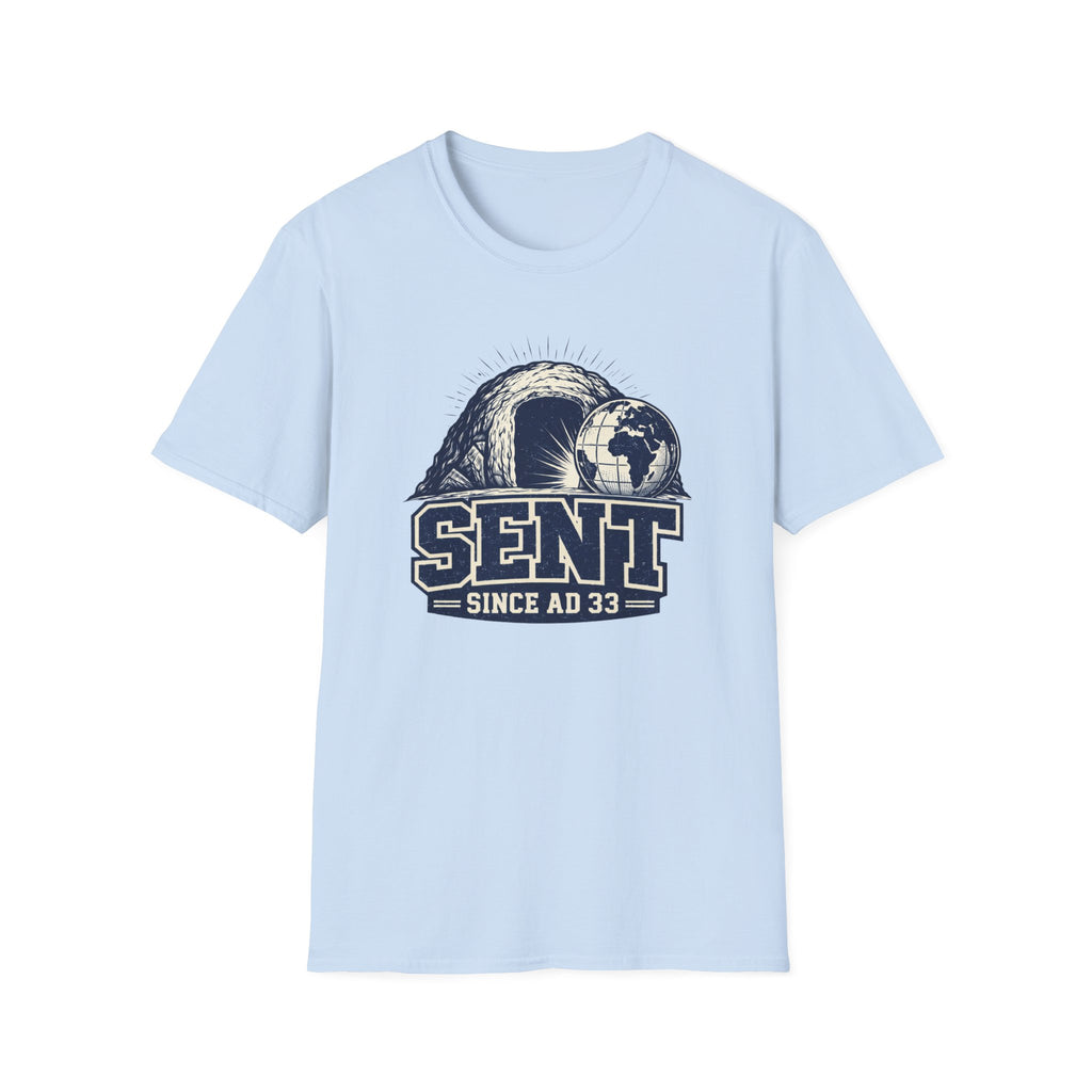Sent since AD 33 T-Shirt