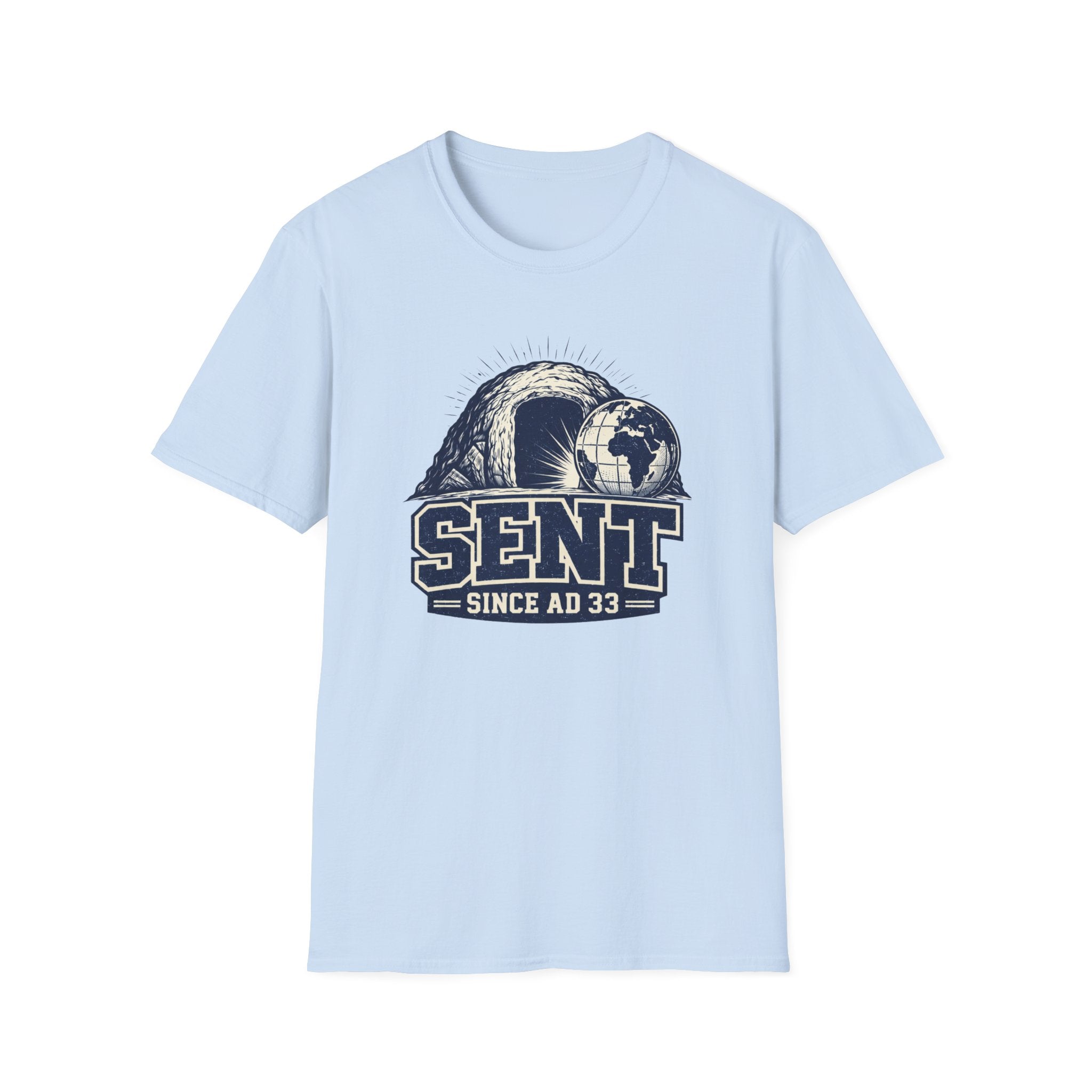 Sent since AD 33 T-Shirt