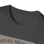 Into All the World T-Shirt