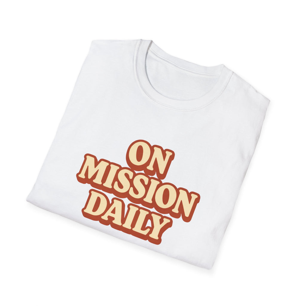On Mission Daily T-Shirt