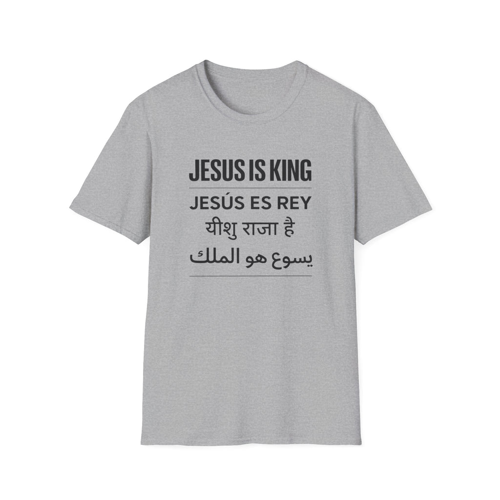 Jesus is King Languages T-Shirt