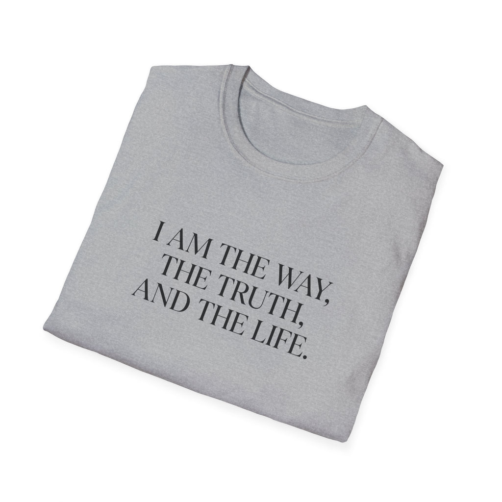 I Am the Way T-Shirt