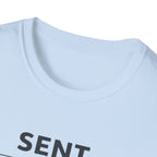 Sent. Explore. Proclaim. Rom. 10:15 T-Shirt