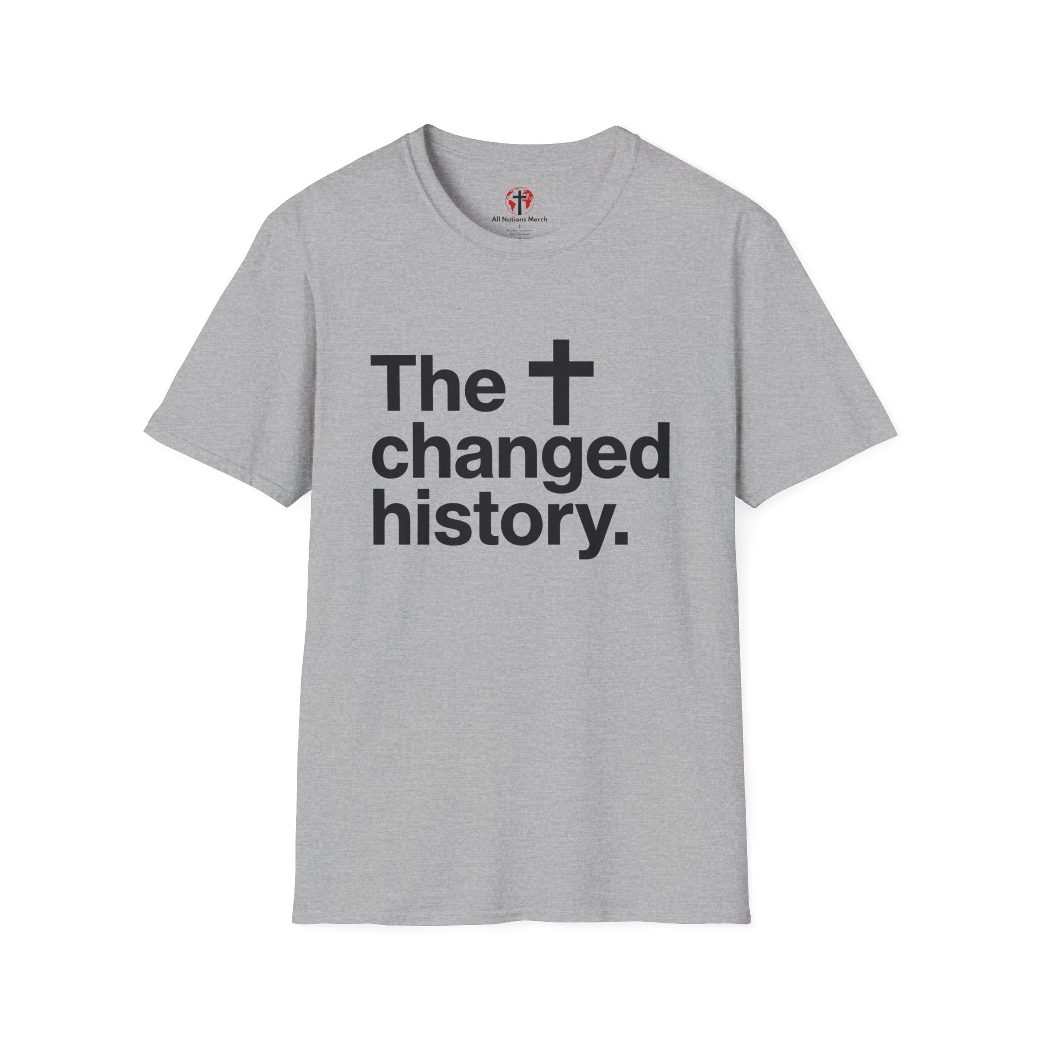 The Cross Changed History T-Shirt