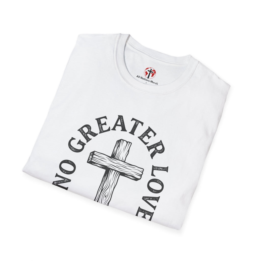 No Greater Love T-Shirt
