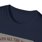 Into All the World T-Shirt