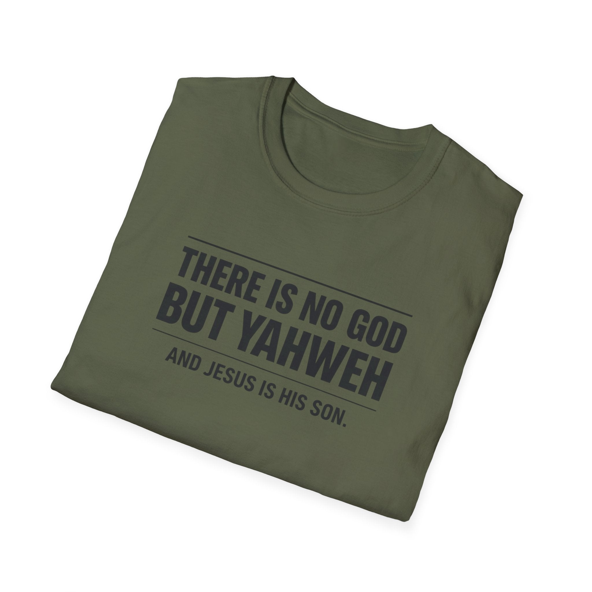 No God but Yaweh T-Shirt