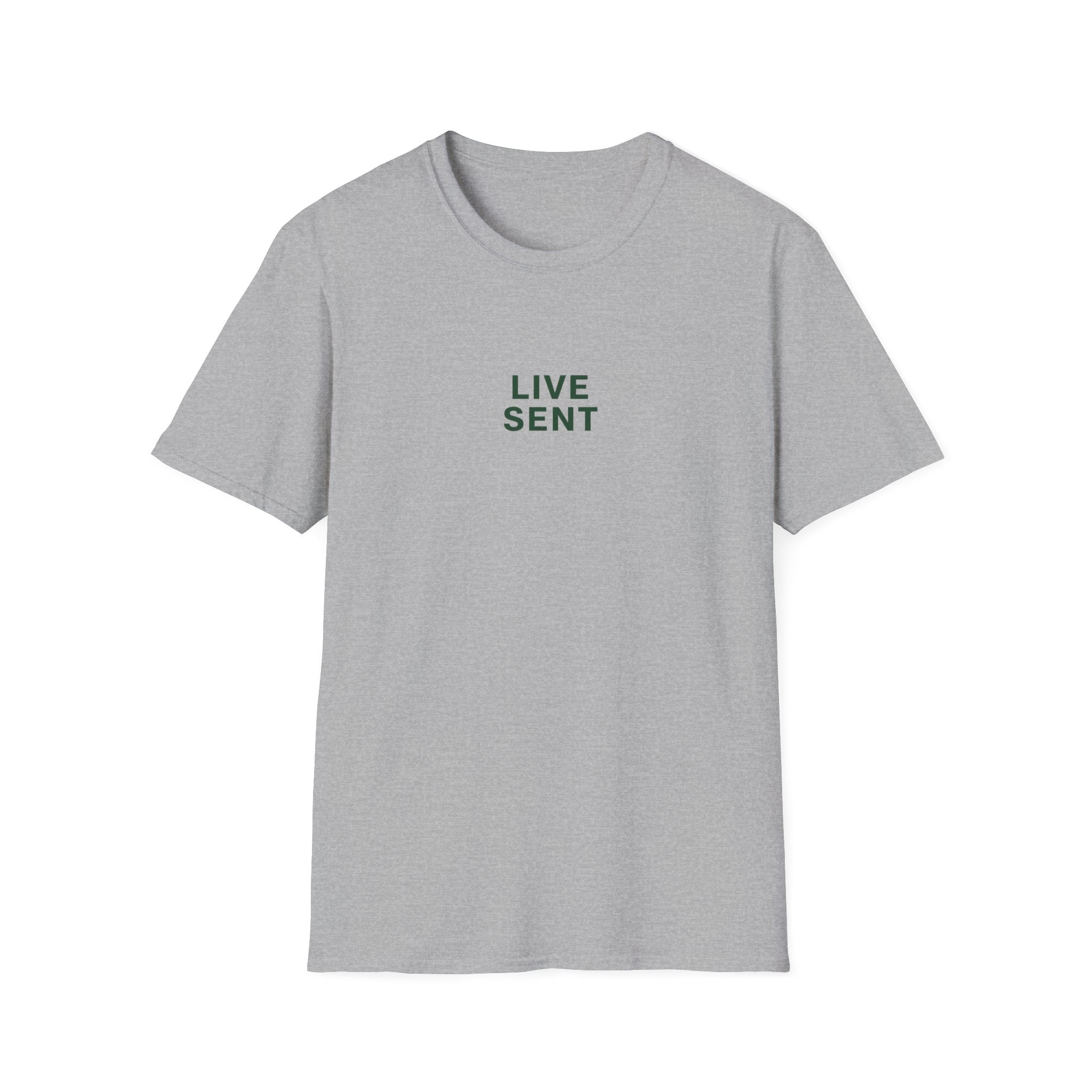Live Sent T-Shirt