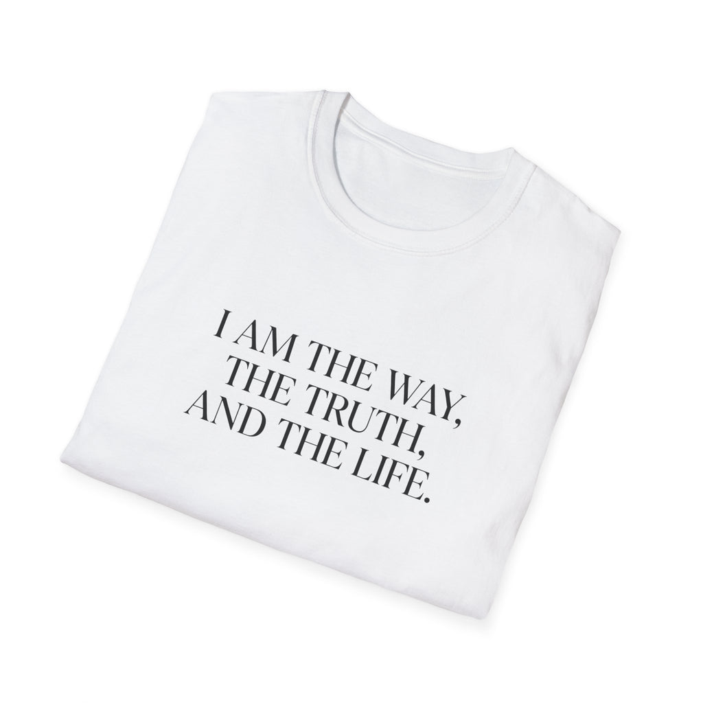 I Am the Way T-Shirt