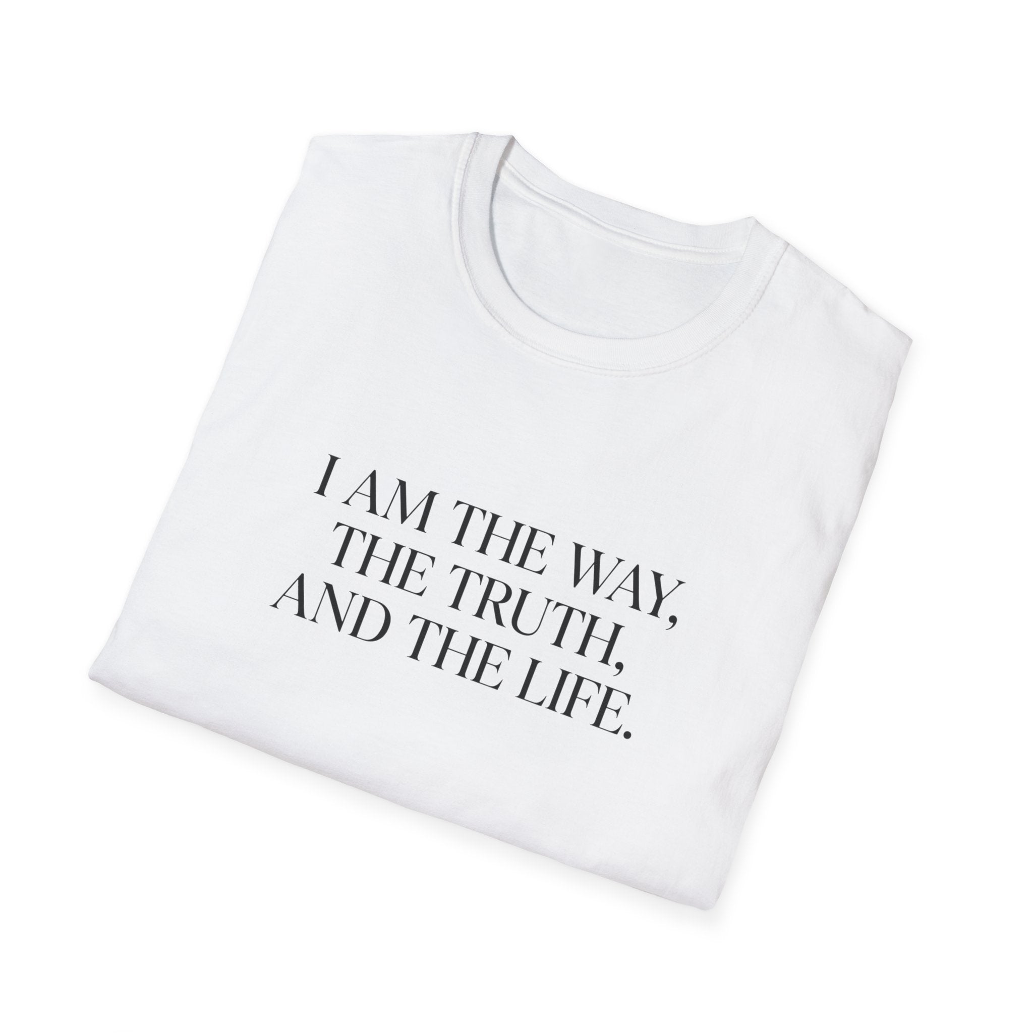 I Am the Way T-Shirt