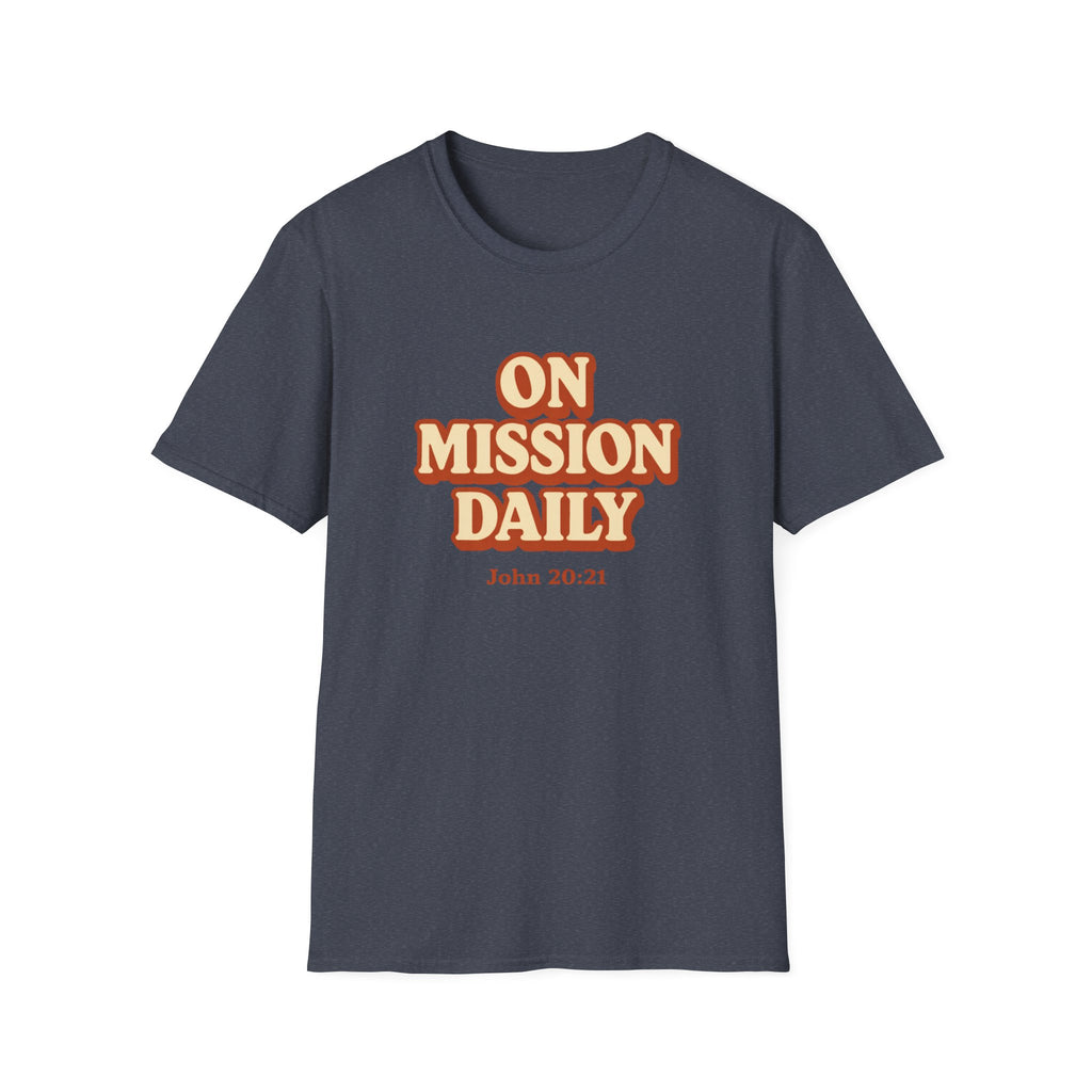 On Mission Daily T-Shirt