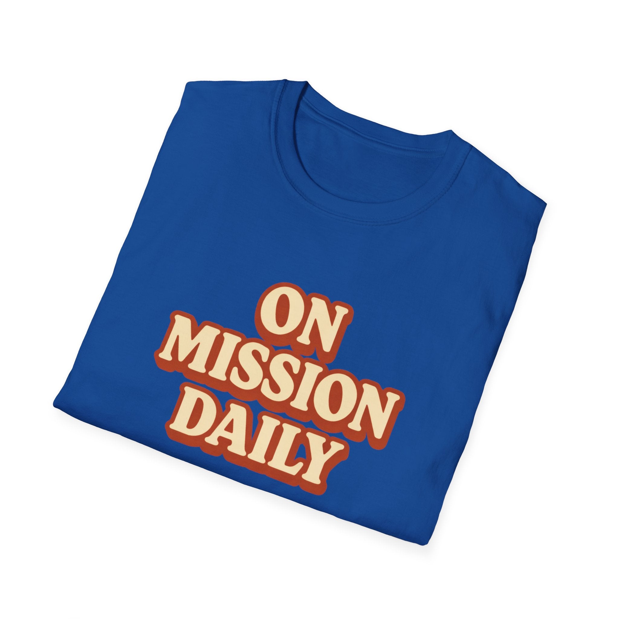On Mission Daily T-Shirt