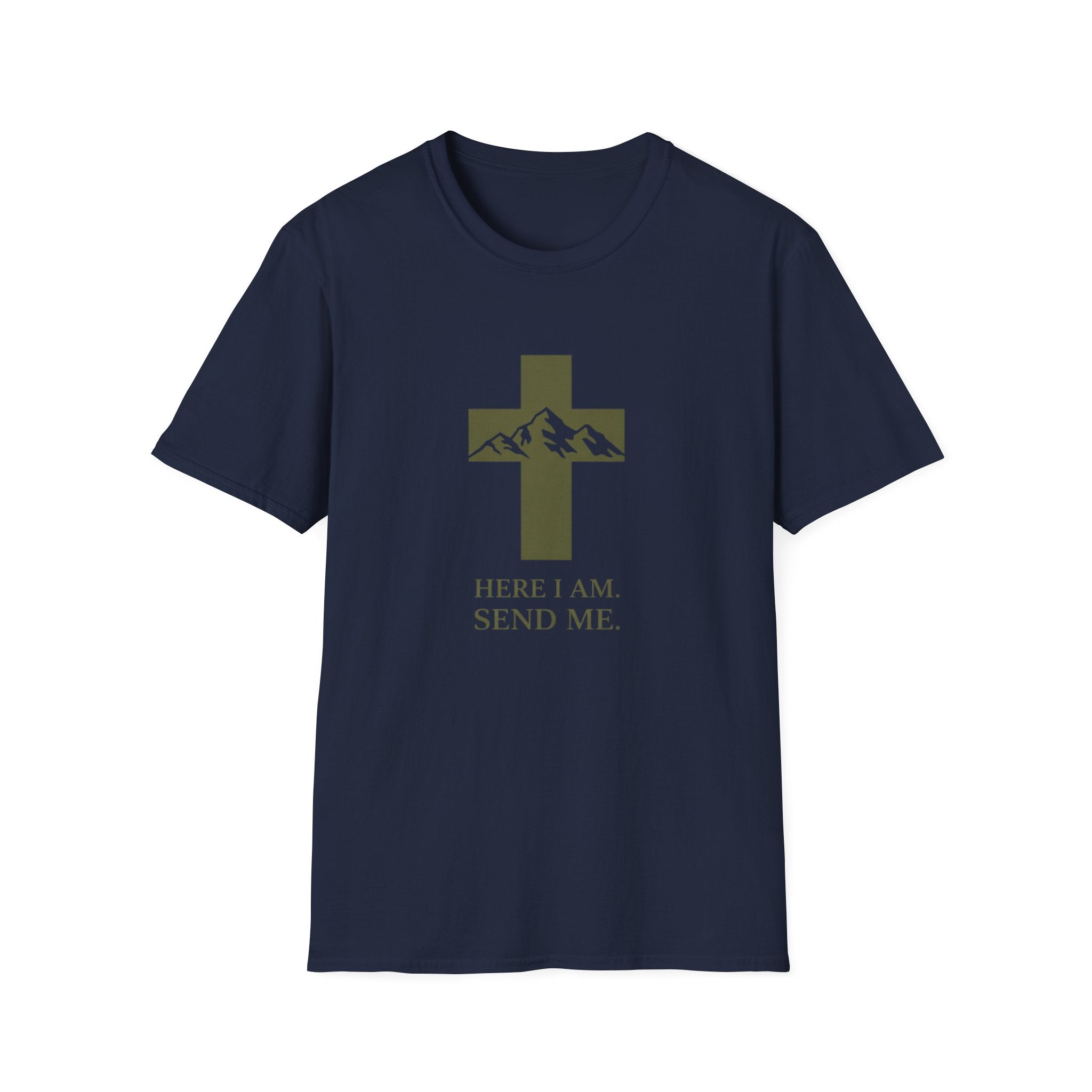 Here I Am Send Me Mountain T-Shirt