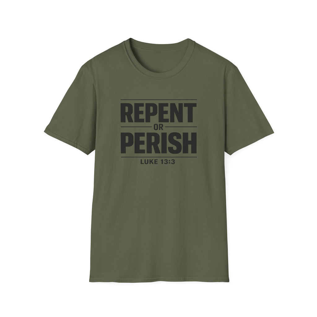 Repent or Perish T-Shirt