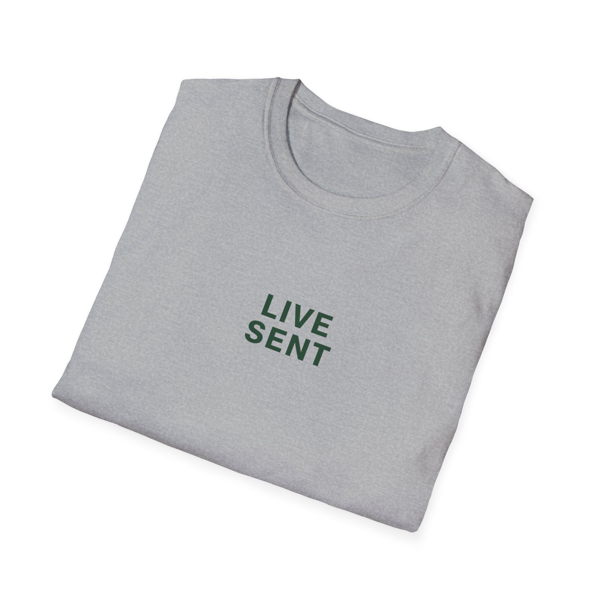 Live Sent T-Shirt