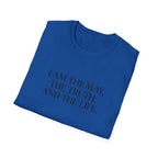 I Am the Way T-Shirt