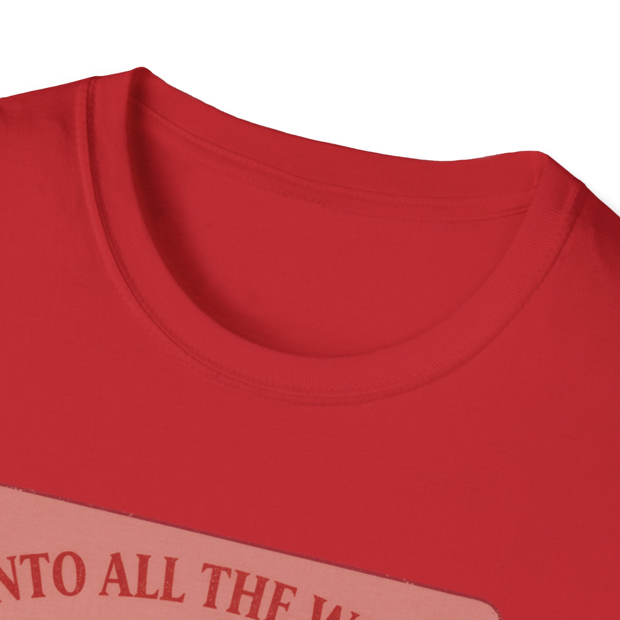 Into All the World T-Shirt