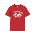 To the Nations T-Shirt