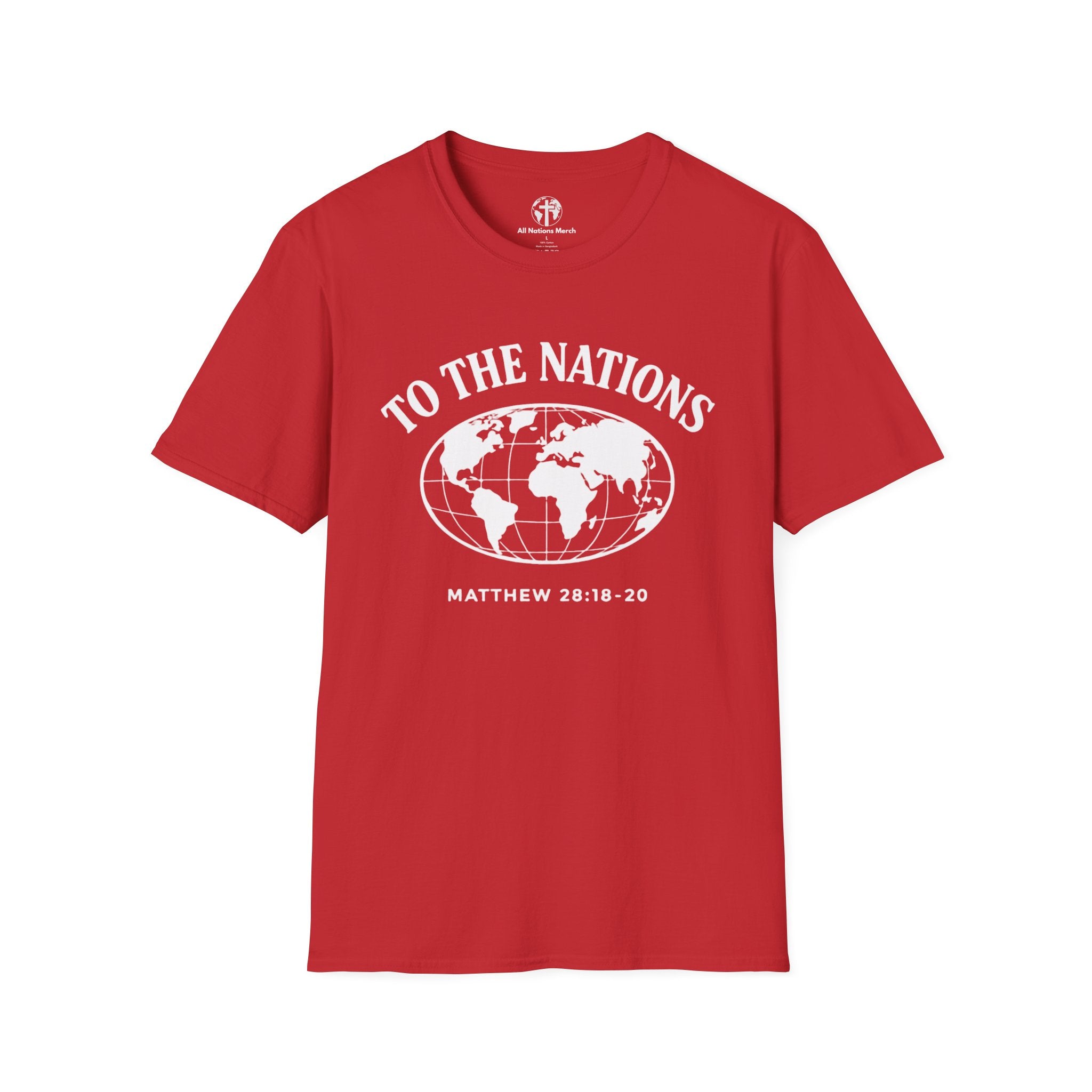 To the Nations T-Shirt