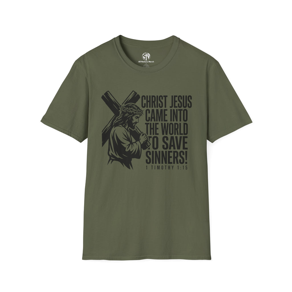 Christ Jesus Came to Save Sinners T-Shirt