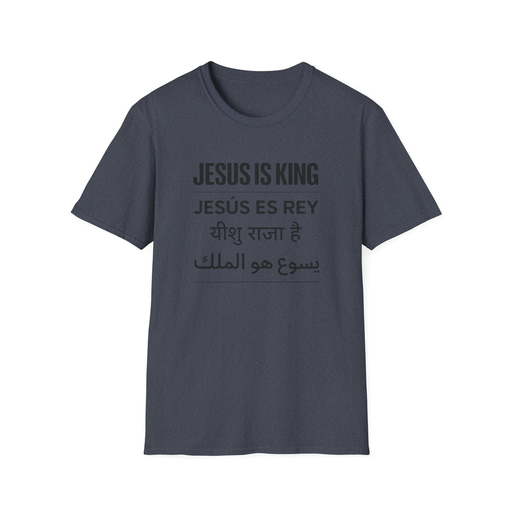 Jesus is King Languages T-Shirt