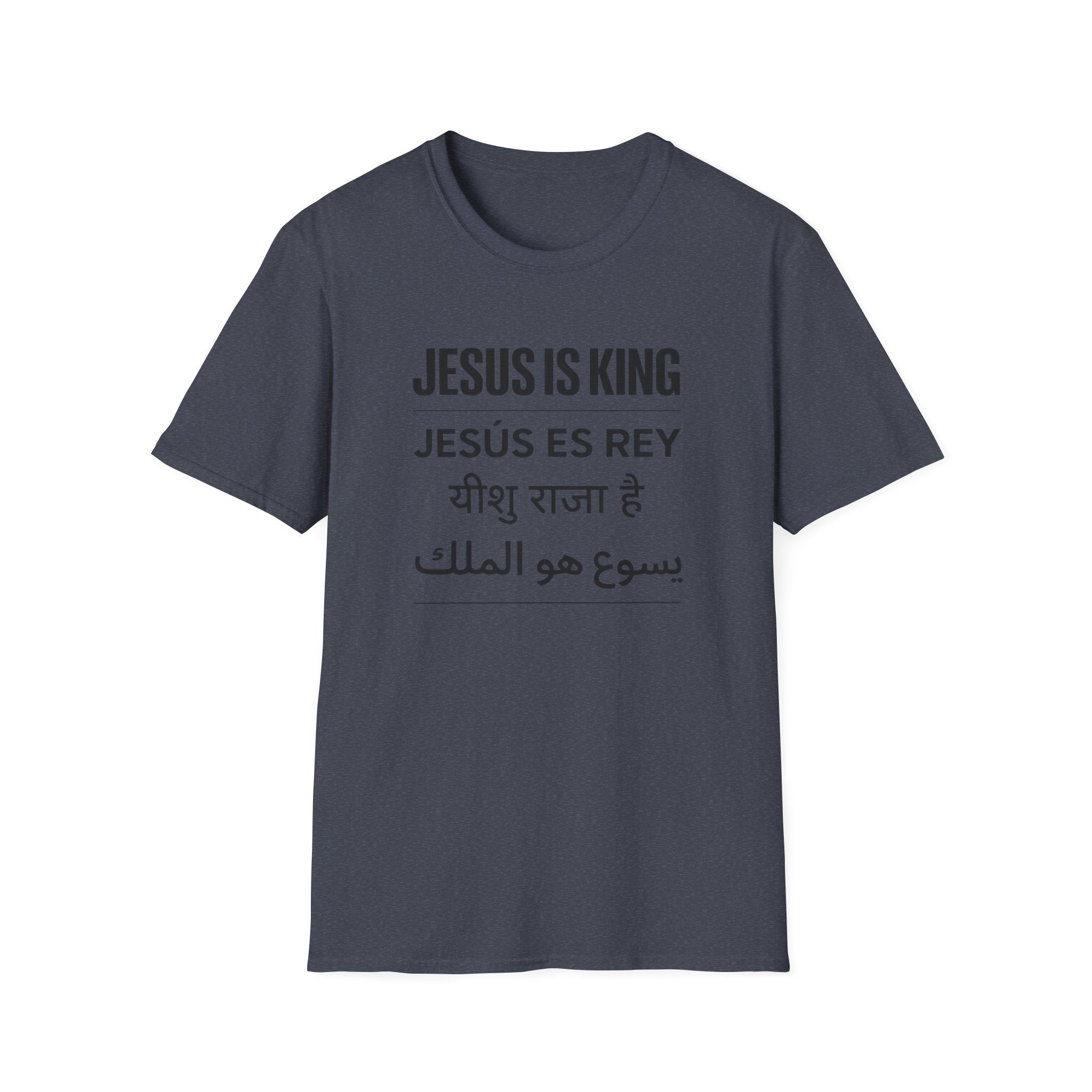 Jesus is King Languages T-Shirt