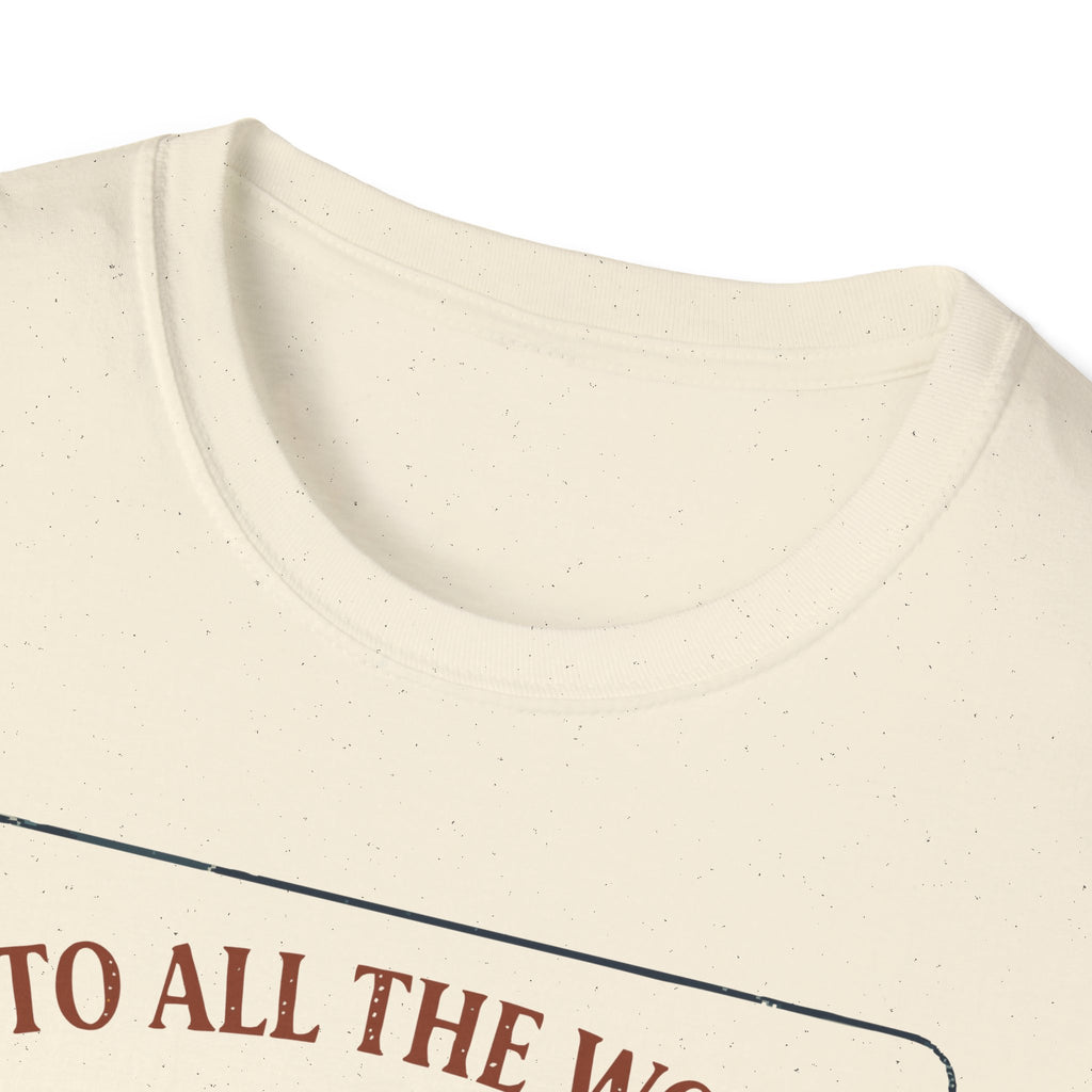 Into All the World T-Shirt V2