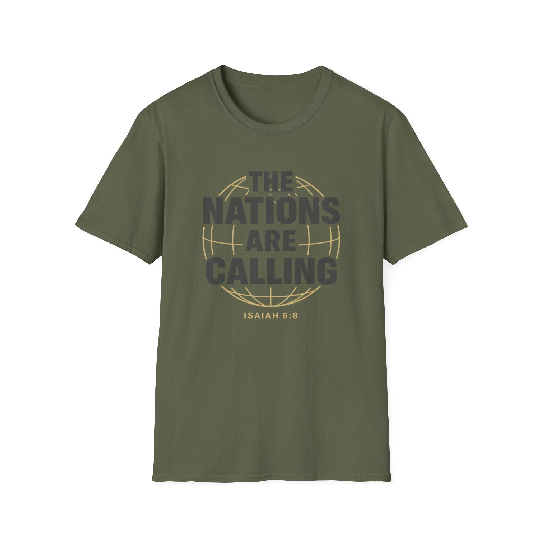 The Nations are Calling And We Must Go T-Shirt