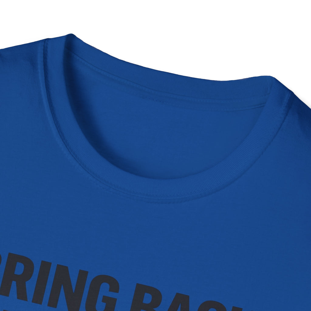 Bring Back the King T-Shirt V2