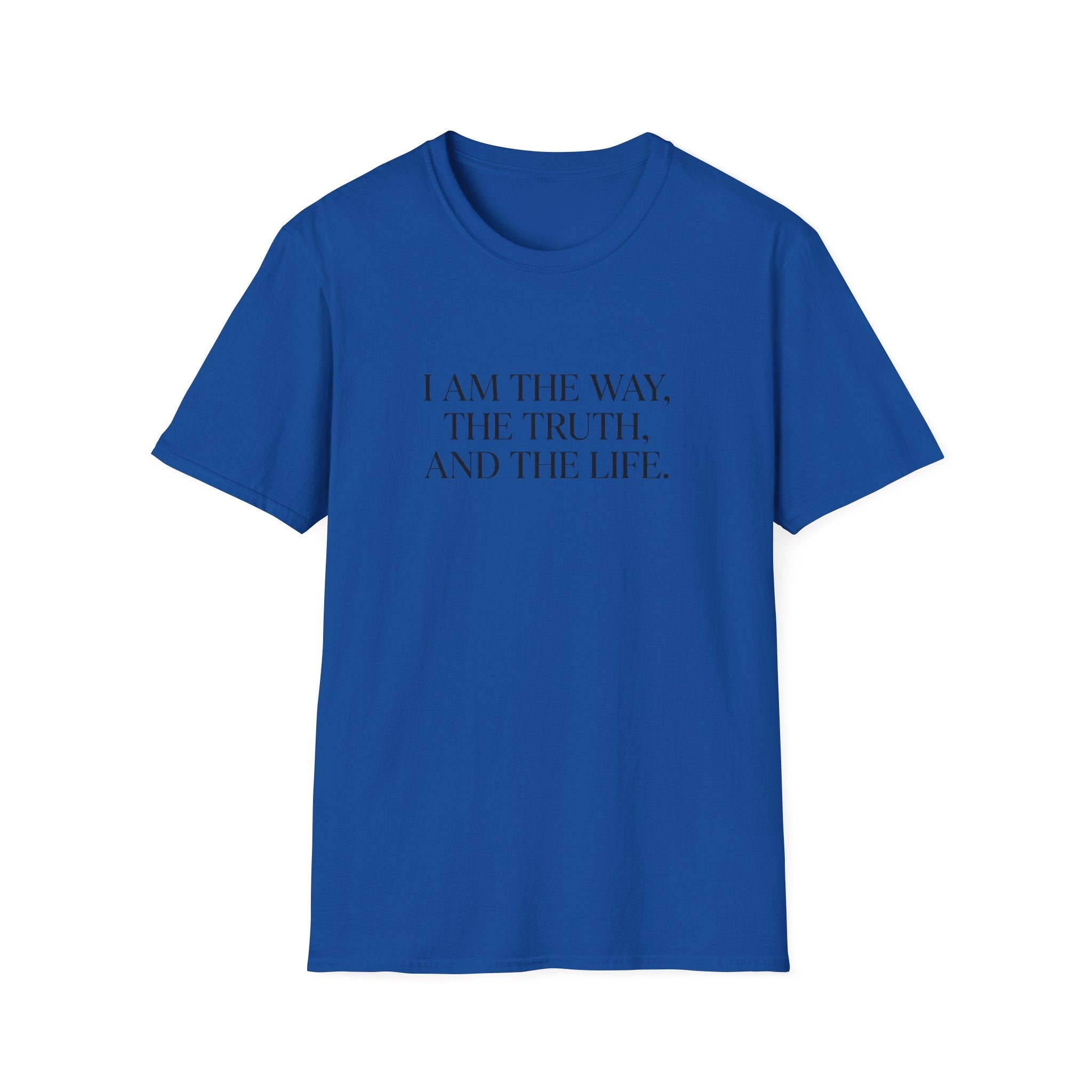 I Am the Way T-Shirt