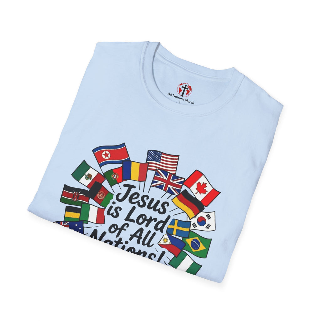 Jesus is Lord of All Nations T-Shirt