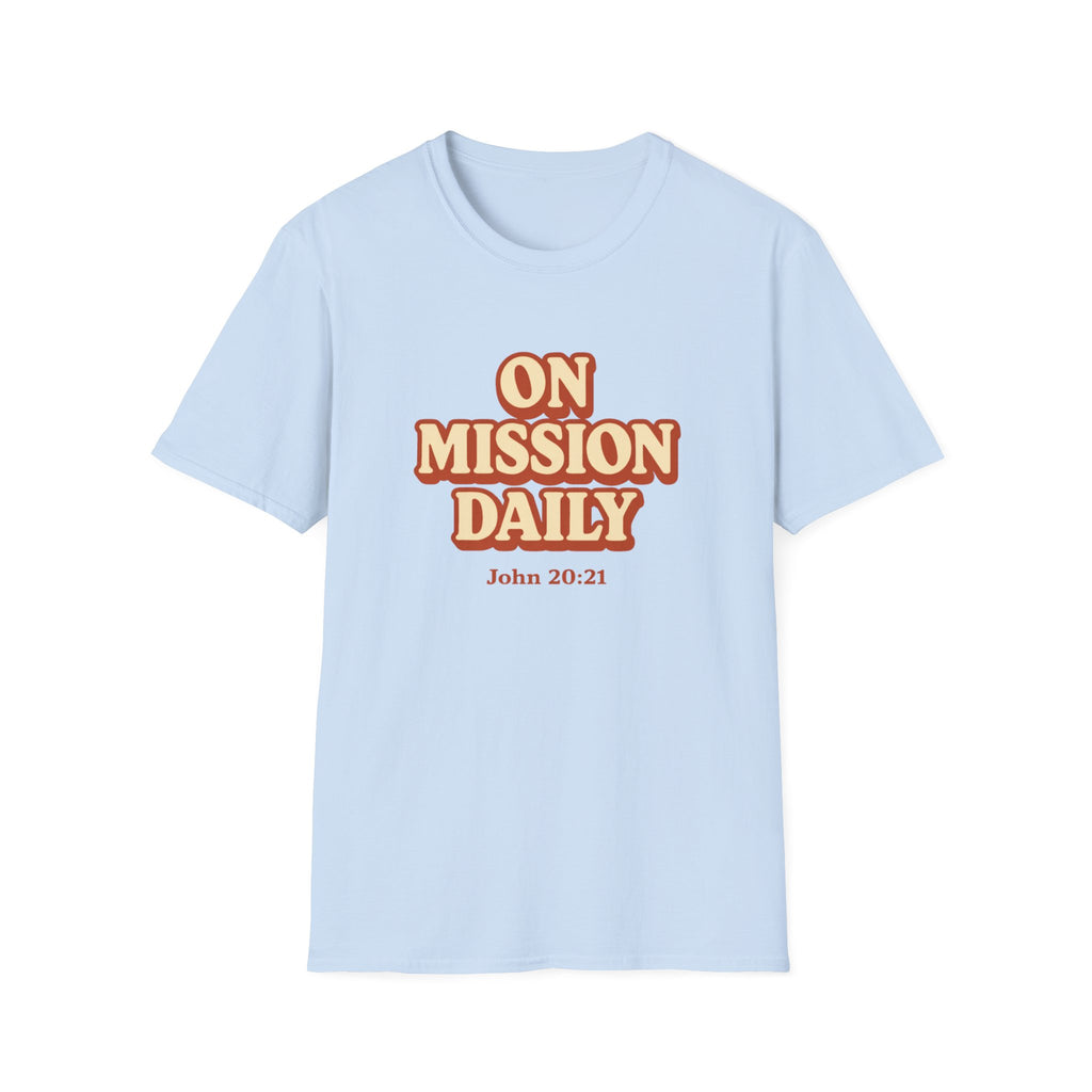 On Mission Daily T-Shirt