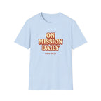 On Mission Daily T-Shirt