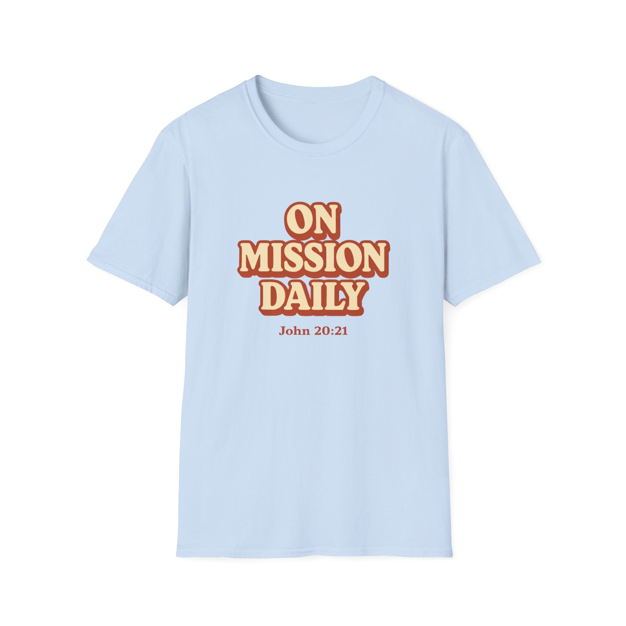 On Mission Daily T-Shirt