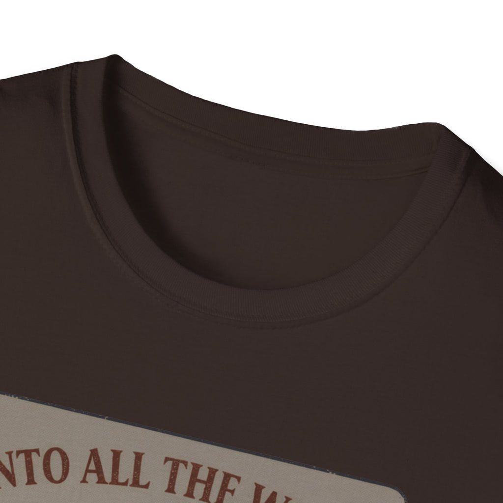 Into All the World T-Shirt