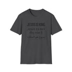 Jesus is King Languages T-Shirt