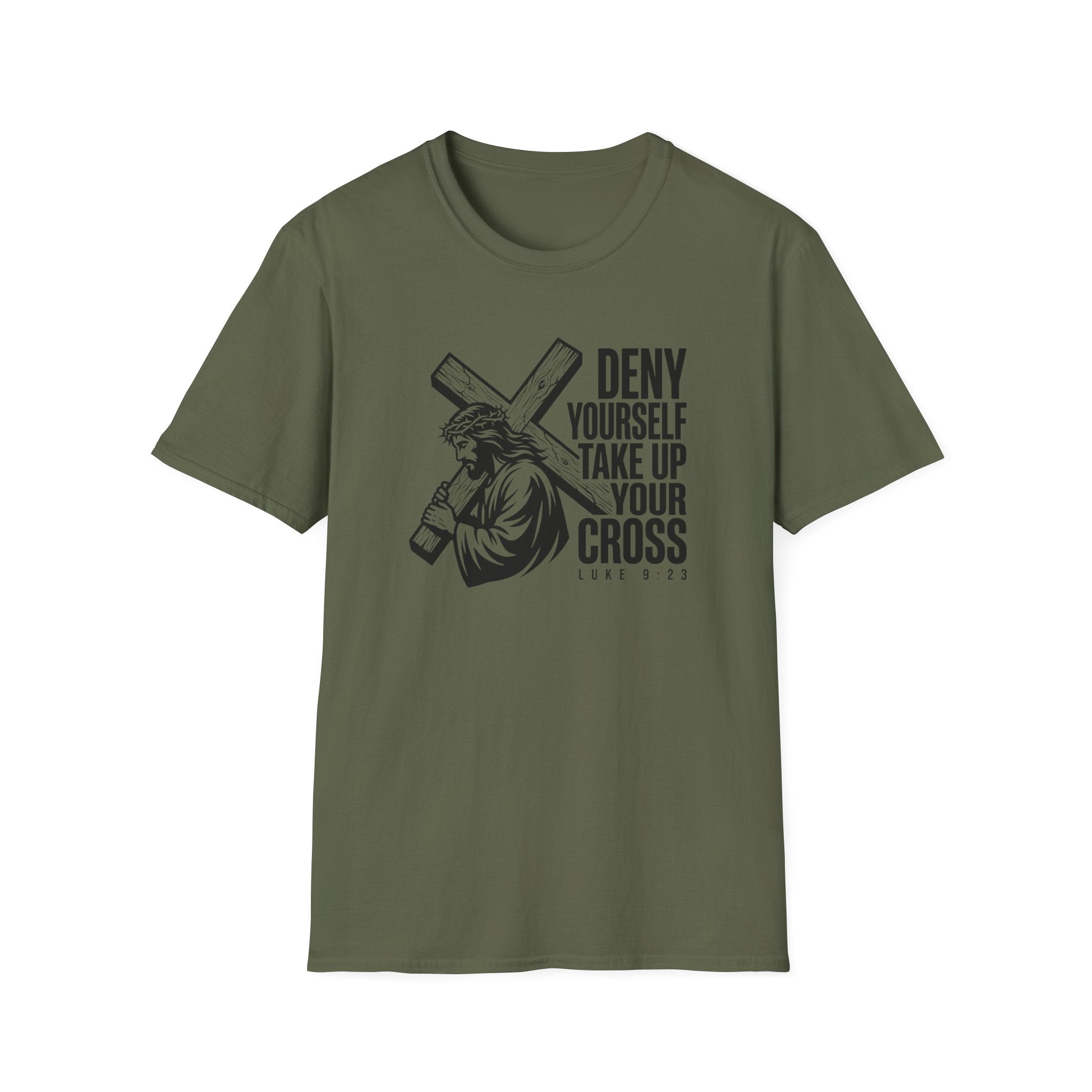 Deny Yourself Take up your cross T-Shirt